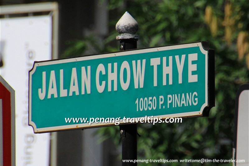 Jalan Chow Thye road sign