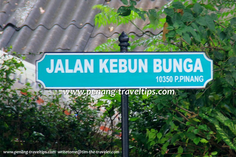 Jalan Kebun Bunga road sign