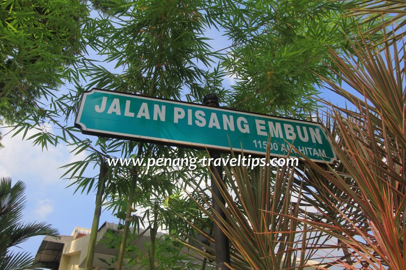 Jalan Pisang Embun road sign