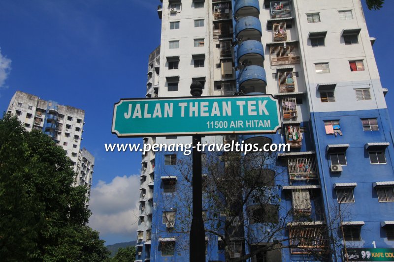Jalan Thean Teik road sign
