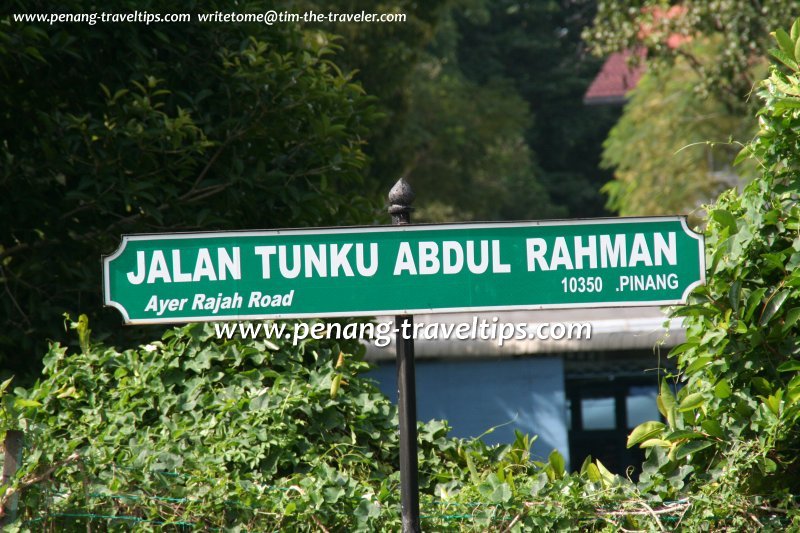 Jalan Tunku Abdul Rahman roadsign