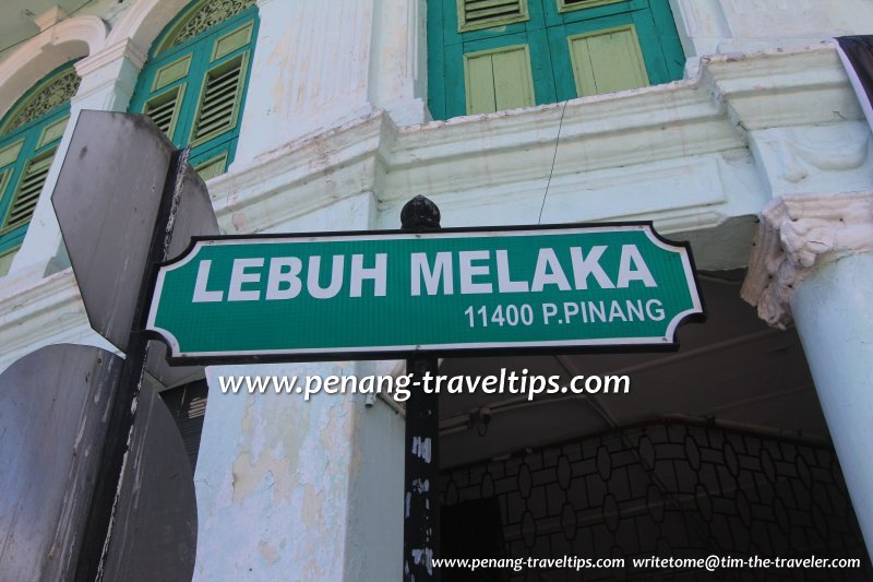Lebuh Melaka road sign